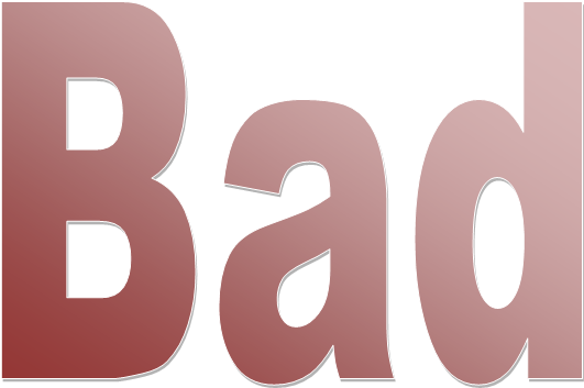 Bad